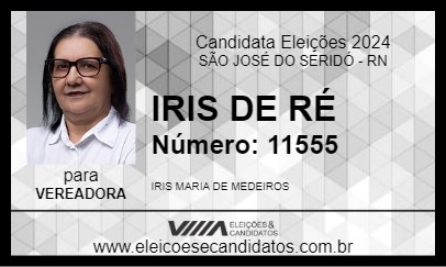 Candidato IRIS DE RÉ 2024 - SÃO JOSÉ DO SERIDÓ - Eleições