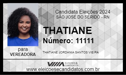 Candidato THATIANE 2024 - SÃO JOSÉ DO SERIDÓ - Eleições