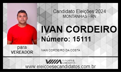 Candidato IVAN CORDEIRO 2024 - MONTANHAS - Eleições