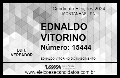 Candidato EDNALDO VITORINO 2024 - MONTANHAS - Eleições