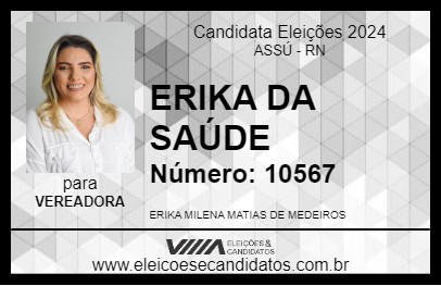 Candidato ERIKA DA SAÚDE 2024 - ASSÚ - Eleições