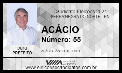 Candidato ACÁCIO 2024 - SERRA NEGRA DO NORTE - Eleições