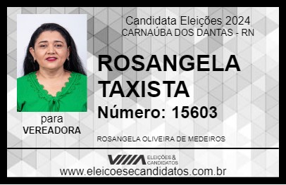 Candidato ROSANGELA TAXISTA 2024 - CARNAÚBA DOS DANTAS - Eleições