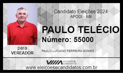 Candidato PAULO TELÉCIO 2024 - APODI - Eleições