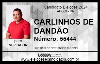 Candidato CARLINHOS DE DANDÃO 2024 - APODI - Eleições