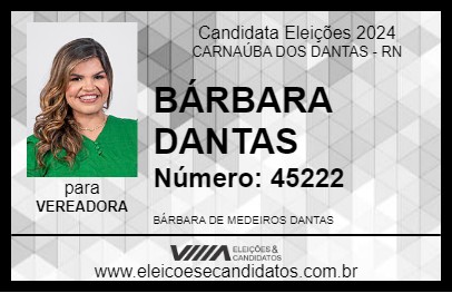 Candidato BÁRBARA DANTAS 2024 - CARNAÚBA DOS DANTAS - Eleições