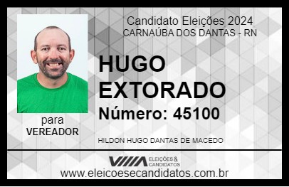 Candidato HUGO EXTORADO 2024 - CARNAÚBA DOS DANTAS - Eleições