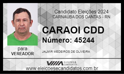 Candidato CARAOI CDD 2024 - CARNAÚBA DOS DANTAS - Eleições