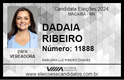 Candidato DADAIA RIBEIRO 2024 - MACAÍBA - Eleições