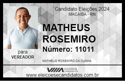 Candidato MATHEUS ROSEMIRO 2024 - MACAÍBA - Eleições