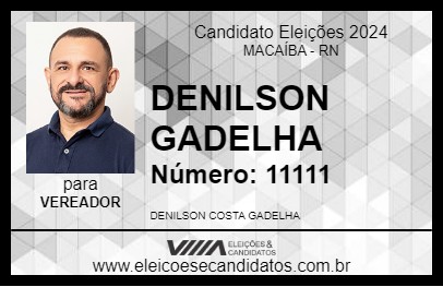 Candidato DENILSON GADELHA 2024 - MACAÍBA - Eleições