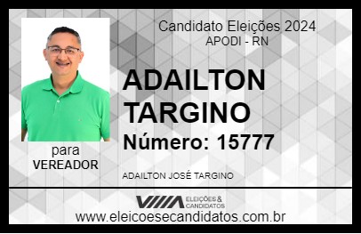 Candidato ADAILTON TARGINO 2024 - APODI - Eleições