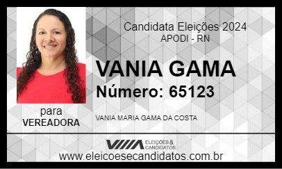 Candidato VANIA GAMA 2024 - APODI - Eleições