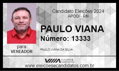 Candidato PAULO VIANA 2024 - APODI - Eleições