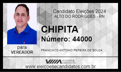 Candidato CHIPITA 2024 - ALTO DO RODRIGUES - Eleições