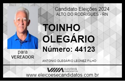 Candidato TOINHO OLEGÁRIO 2024 - ALTO DO RODRIGUES - Eleições