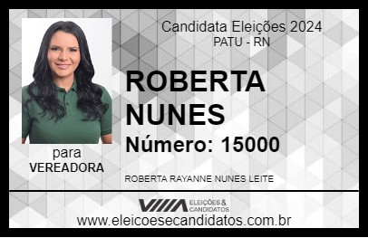 Candidato ROBERTA NUNES 2024 - PATU - Eleições