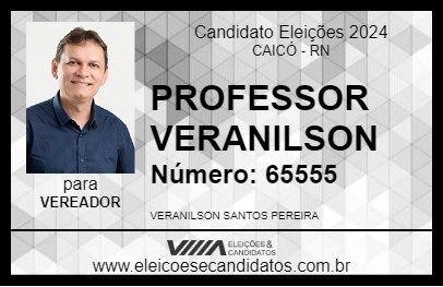 Candidato PROFESSOR VERANILSON 2024 - CAICÓ - Eleições