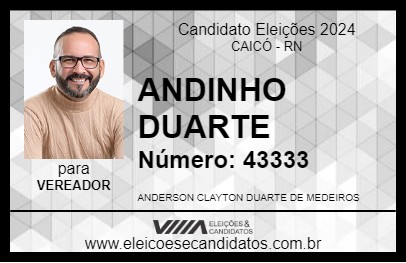 Candidato ANDINHO DUARTE 2024 - CAICÓ - Eleições