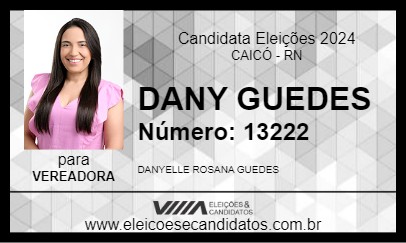 Candidato DANY GUEDES 2024 - CAICÓ - Eleições