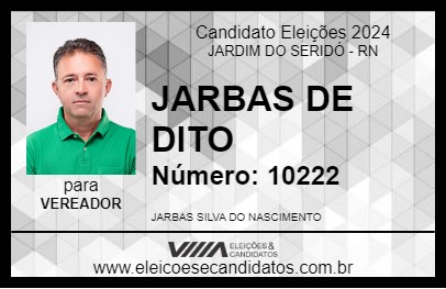 Candidato JARBAS DE DITO 2024 - JARDIM DO SERIDÓ - Eleições