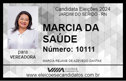 Candidato MARCIA DA SAÚDE 2024 - JARDIM DO SERIDÓ - Eleições