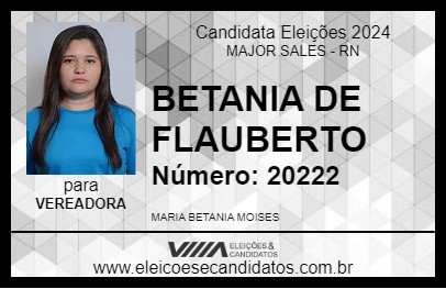 Candidato BETANIA DE FLAUBERTO 2024 - MAJOR SALES - Eleições