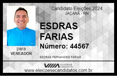 Candidato ESDRAS FARIAS 2024 - JAÇANÃ - Eleições