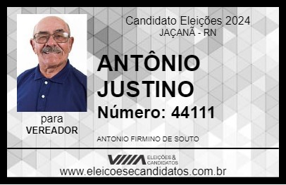 Candidato ANTÔNIO JUSTINO 2024 - JAÇANÃ - Eleições