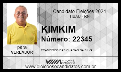 Candidato KIMKIM 2024 - TIBAU - Eleições