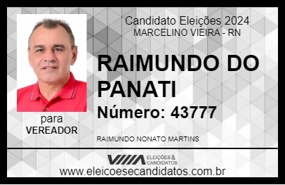 Candidato RAIMUNDO DO PANATI 2024 - MARCELINO VIEIRA - Eleições