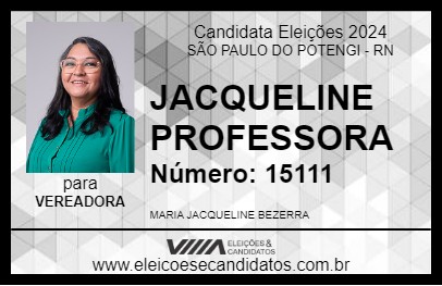 Candidato JACQUELINE PROFESSORA 2024 - SÃO PAULO DO POTENGI - Eleições