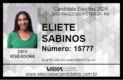 Candidato ELIETE SABINOS 2024 - SÃO PAULO DO POTENGI - Eleições