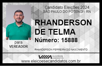 Candidato RHANDERSON DE TELMA 2024 - SÃO PAULO DO POTENGI - Eleições