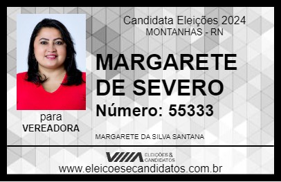 Candidato MARGARETE DE SEVERO 2024 - MONTANHAS - Eleições