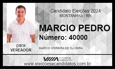 Candidato MARCIO PEDRO 2024 - MONTANHAS - Eleições