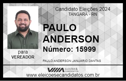 Candidato PAULO ANDERSON 2024 - TANGARÁ - Eleições