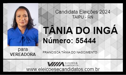 Candidato TÂNIA DO INGÁ 2024 - TAIPU - Eleições