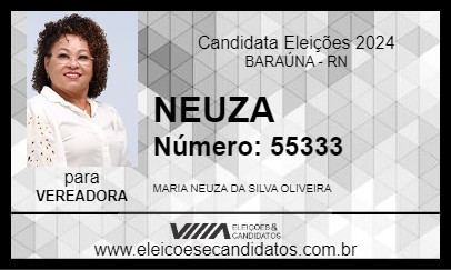 Candidato NEUZA 2024 - BARAÚNA - Eleições