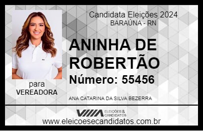 Candidato ANINHA DE ROBERTÃO 2024 - BARAÚNA - Eleições