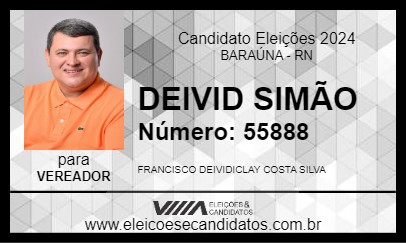 Candidato DEIVID SIMÃO 2024 - BARAÚNA - Eleições