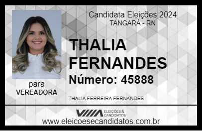 Candidato THALIA FERNANDES 2024 - TANGARÁ - Eleições