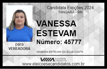 Candidato VANESSA ESTEVAM 2024 - TANGARÁ - Eleições