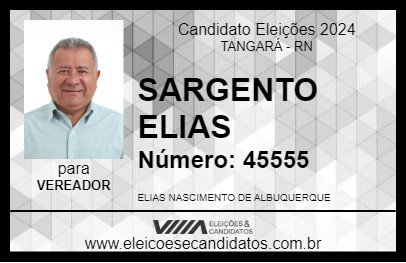 Candidato SARGENTO ELIAS 2024 - TANGARÁ - Eleições