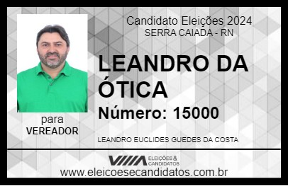 Candidato LEANDRO DA ÓTICA 2024 - SERRA CAIADA - Eleições