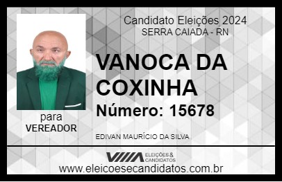 Candidato VANOCA DA COXINHA 2024 - SERRA CAIADA - Eleições