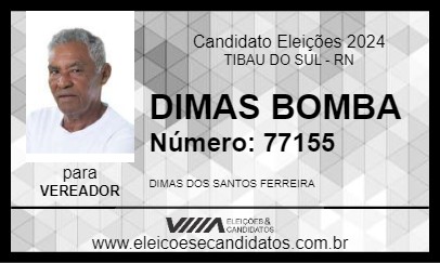 Candidato DIMAS BOMBA 2024 - TIBAU DO SUL - Eleições