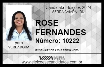 Candidato ROSE FERNANDES 2024 - SERRA CAIADA - Eleições