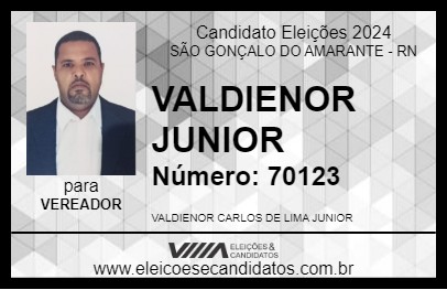 Candidato VALDIENOR JUNIOR 2024 - SÃO GONÇALO DO AMARANTE - Eleições