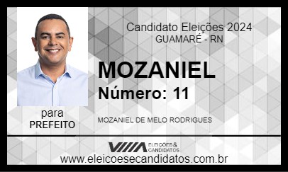 Candidato MOZANIEL 2024 - GUAMARÉ - Eleições